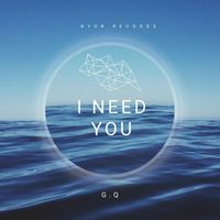 G.Q - I Need You (Explicit)