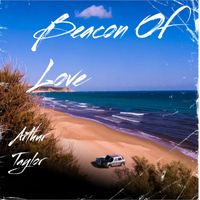 Arthur Taylor - Beacon of Love (Live)