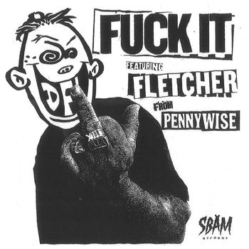 DFL - FUCK IT (Explicit)