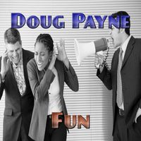 Doug Payne - Fun