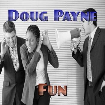 Doug Payne - Fun