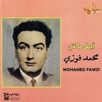 Mohamed Fawzi - أجمل ما غنى محمد فوزي