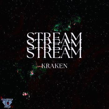 Kraken - STREAM (Explicit)