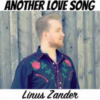 Linus Zander - Another Love Song