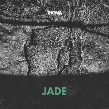 Thoma - Jade