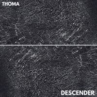 Thoma - Descender (feat. Madeleine Rauch)