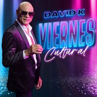 David K - Viernes Cultural