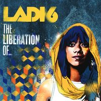 Ladi6 - The Liberation of...