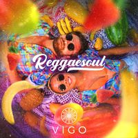 VIGO - Reggaesoul