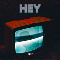 Mr. S - Hey