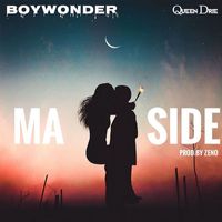 Boywonder - Ma Side (Explicit)