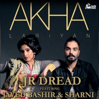 Jr Dread - Akha Lariyan