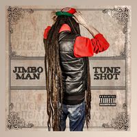 Jimboman - Tuneshot (Explicit)