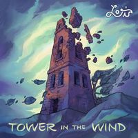 Loris - Tower in the Wind