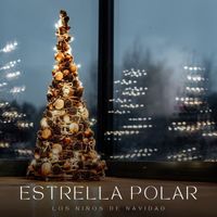 Los Niños de Navidad - Estrella Polar: Canciones de Navidad