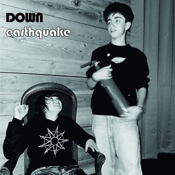 Earthquake - Down