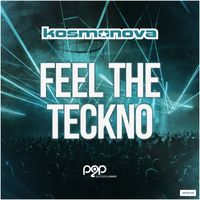 Kosmonova - Feel the Teckno