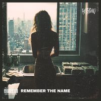 Ferrigno - Remember the Name (Explicit)