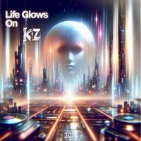 KZ - Life Glows On