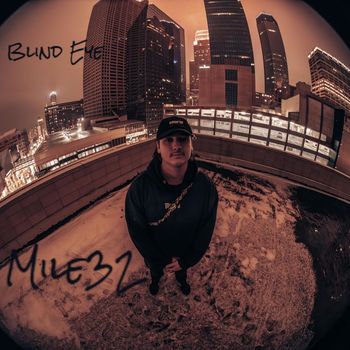 Mile32 - Blind Eye