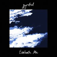 gyrofield - Evaluate Me