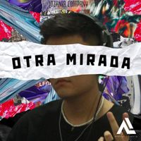 Lozanía - Otra Mirada