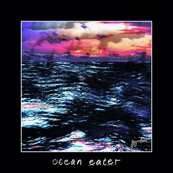 gyrofield - Ocean Eater