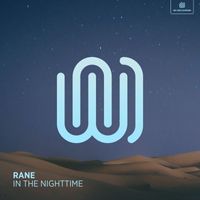 RANE - In the Nighttime