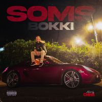 BOKKI - Soms (Explicit)