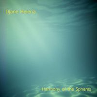 Djane Helena - Harmony of the Spheres