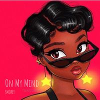 smokey - On My Mind (Explicit)