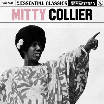 Mitty Collier - Essential Classics, Vol. 649: Mitty Collier