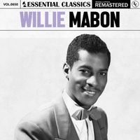 Willie Mabon - Essential Classics, Vol. 650: Willie Mabon