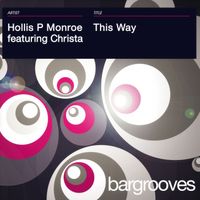 Hollis P. Monroe - This Way