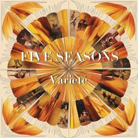 Five Seasons - Varieté