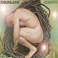 Osunlade - Rebirth