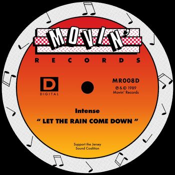 Intense - Let The Rain Come Down