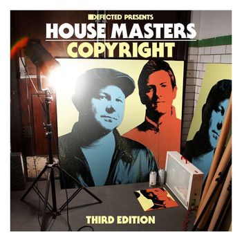 Various Artists - Defected Presents House Masters - Copyright (Third Edition)
