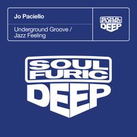 Jo Paciello - Underground Groove / Jazz Feeling