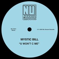 Mystic Bill - U Won’t C Me