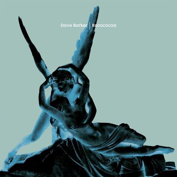 Dave Barker - Rocococoa