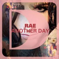 DJ Rae - Another Day