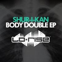Shur-i-kan - Body Double EP