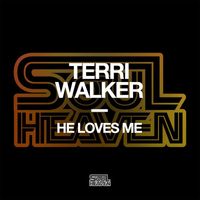 Terri Walker - He Loves Me