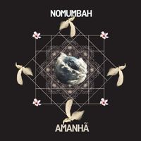 Nomumbah - Amanha