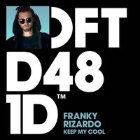 Franky Rizardo - Keep My Cool
