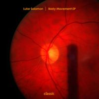 Luke Solomon - Body Movement EP