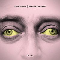 krankbrother - One Eyed Jack’s EP
