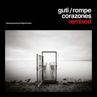 Guti - Rompecorazones (Remixed)