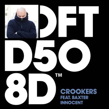 Crookers featuring Baxter - Innocent